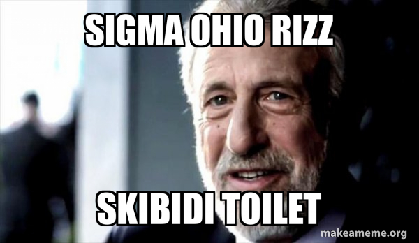 Sigma Rizz In Ohio Sigma ohio rizz Skibidi toilet - I Guarantee it - George Zimmer Meme ...