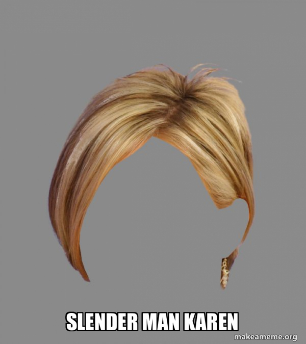 The Karen Hair meme