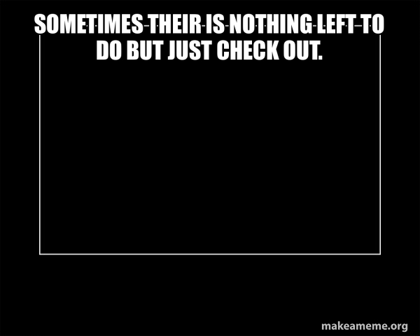 Motivational Meme meme