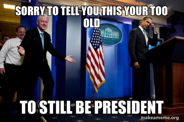 Inappropriate Timing Bill Clinton meme