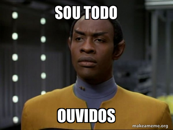 Sou Todo Ouvidos Meme