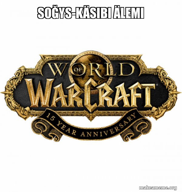 WOW Classic - World of WarCraft meme