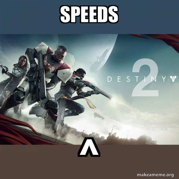 Destiny 2 meme