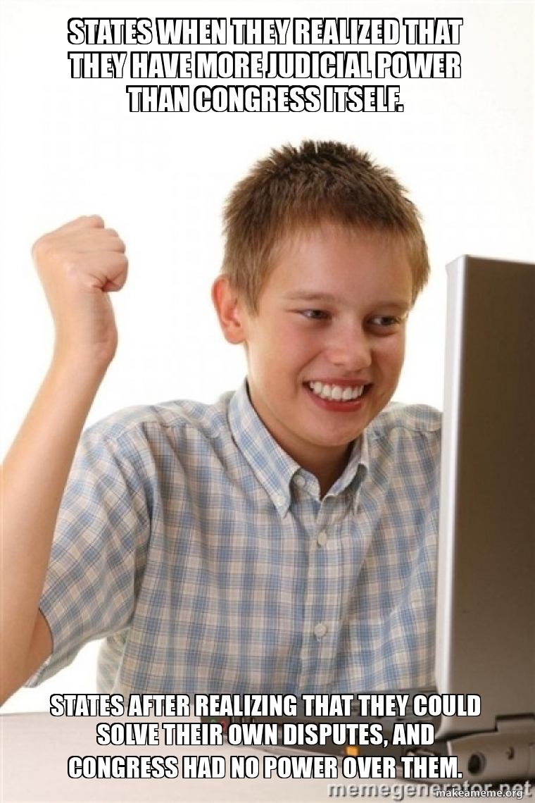 States when they realized that they have more judicial power than