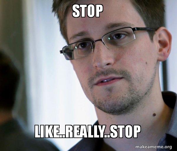 Edward Snowden (NSA Whistle Blower) meme