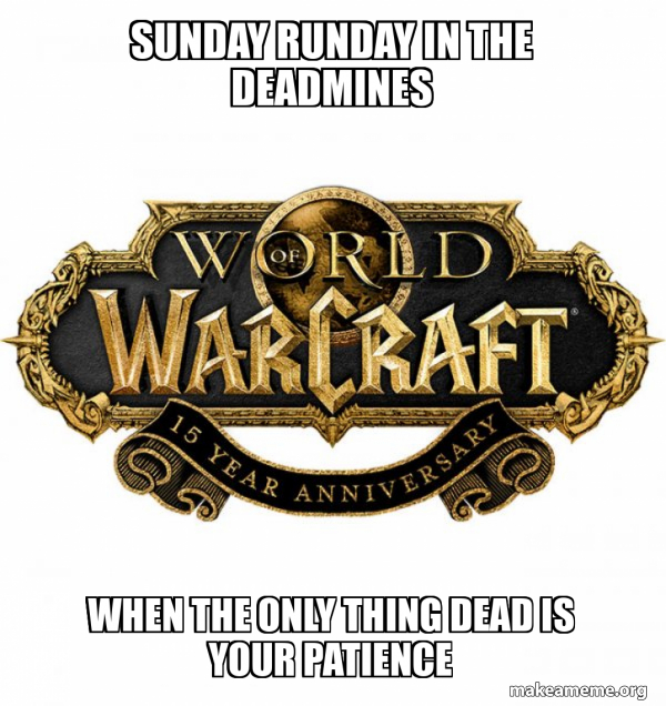 WOW Classic - World of WarCraft meme