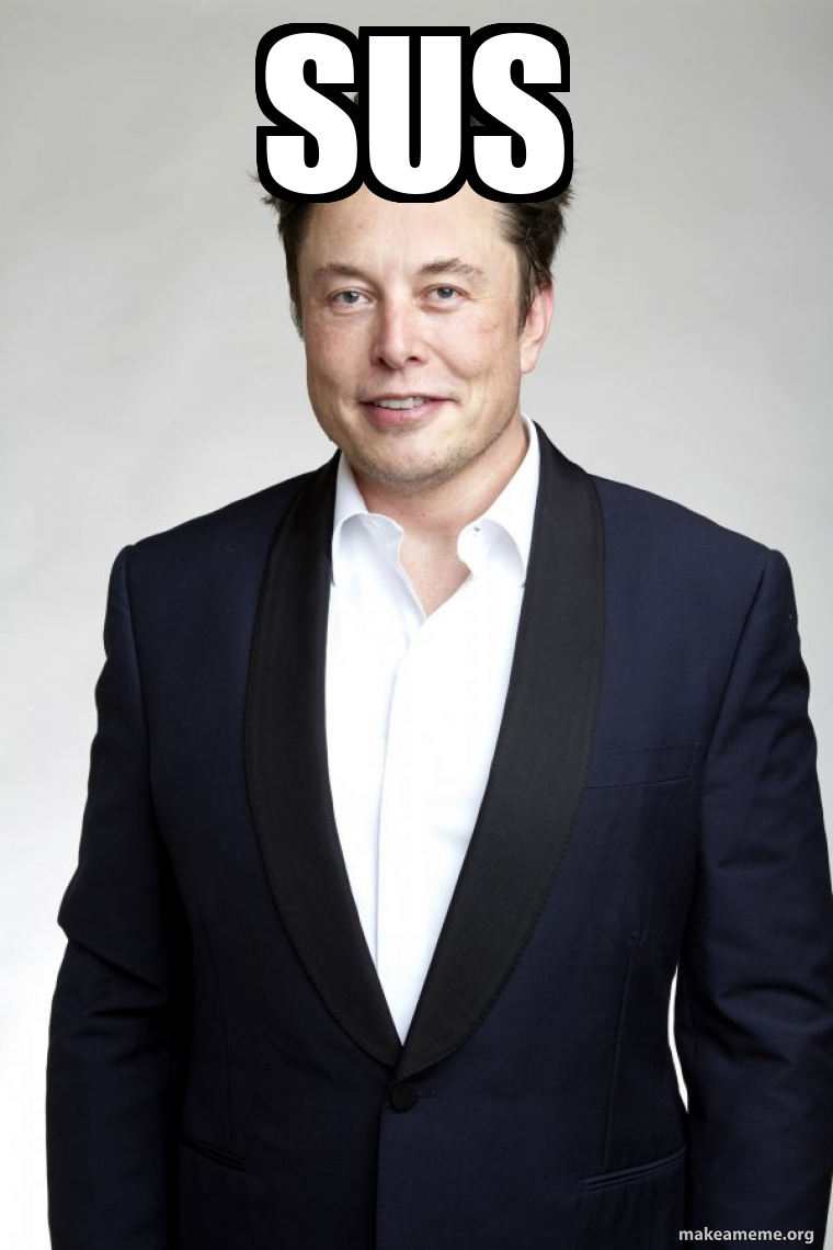 SUS - Elon Musk Meme Generator
