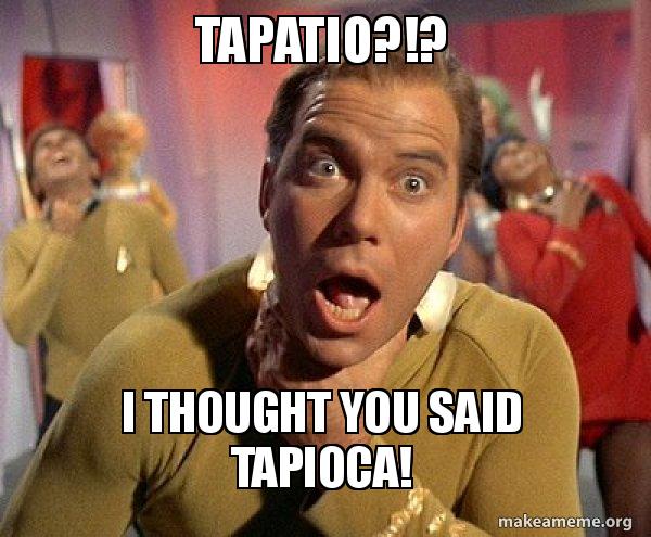 Tapioca Memes