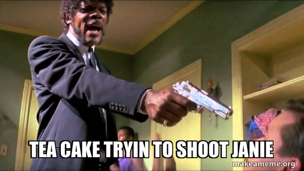 Tea Cake Tryin to shoot Janie - Samuel L. Jackson Say What Meme 