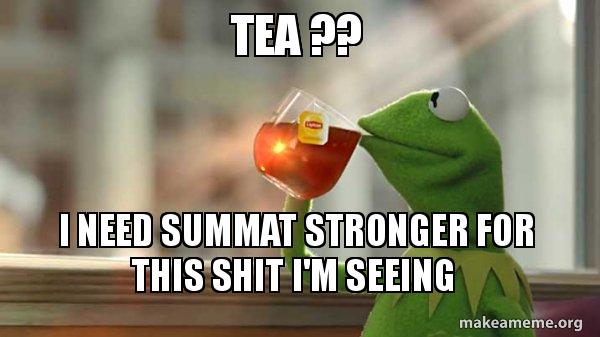 Kermit Drinking Tea meme