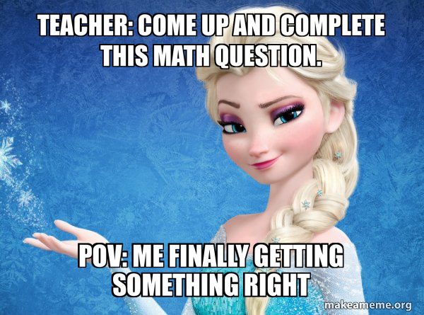 Elsa from Frozen meme