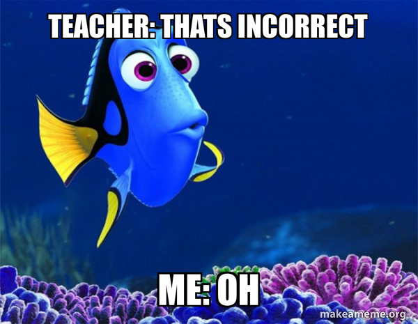 Dory from Nemo  (5 second memory) meme