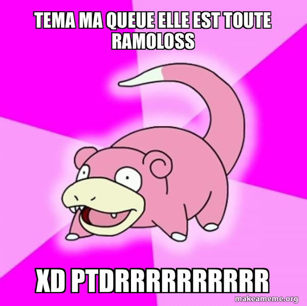 Slowpoke the Pokemon meme