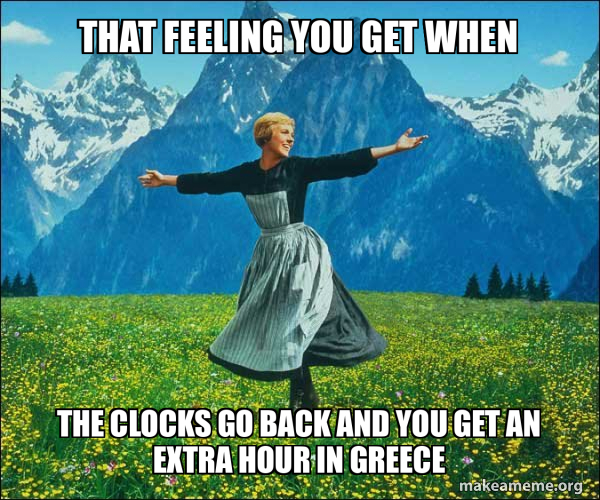 That feeling you get when The clocks go back and you get an extra hour ...