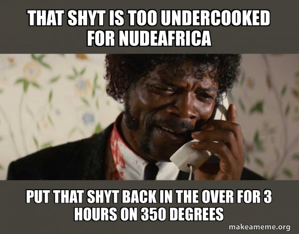 Shit Negro - Pulp Fiction meme