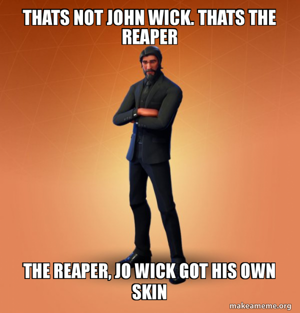 Fortnite The Reaper meme