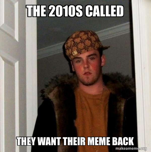 Scumbag Steve meme