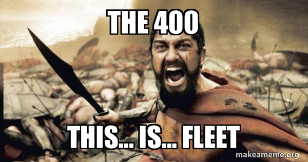 The 400 This... is... Fleet - The 300 Meme Generator