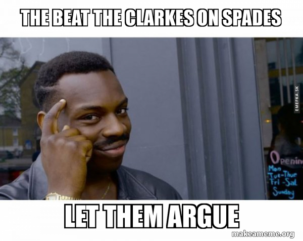 Playing Spades Meme Spades Players, To The Front! What Yall Think?