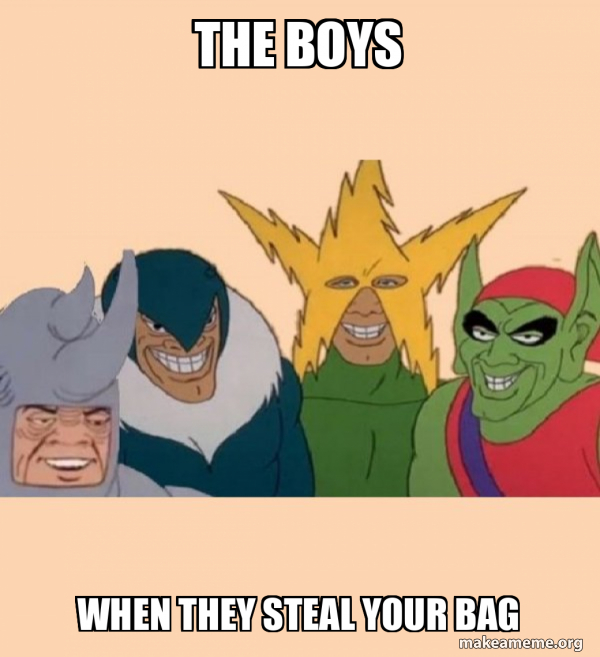 Me and the Boys meme