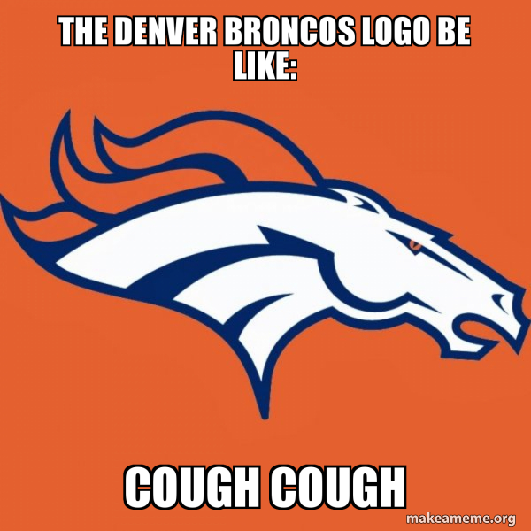 Denver Broncos meme