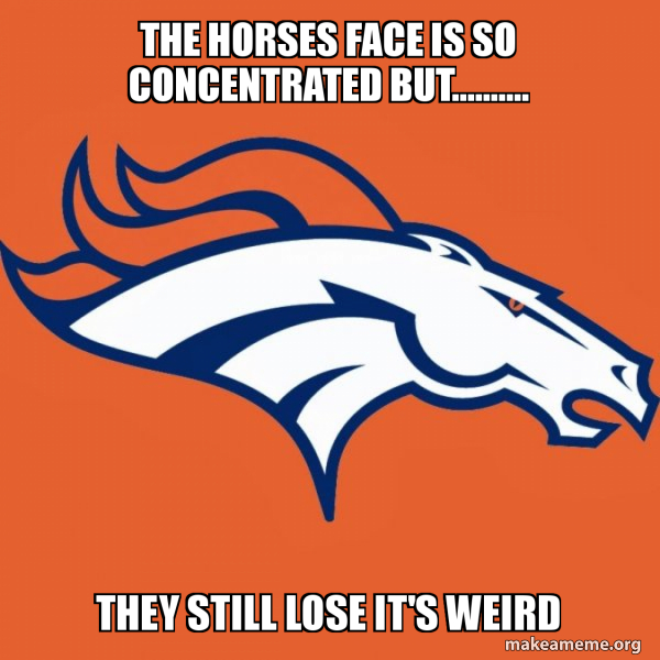 Denver Broncos meme