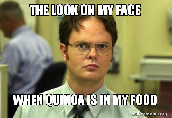 quinoa meme