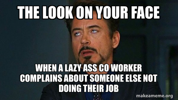 Lazy Worker Memes Tag That Lazy Bum 