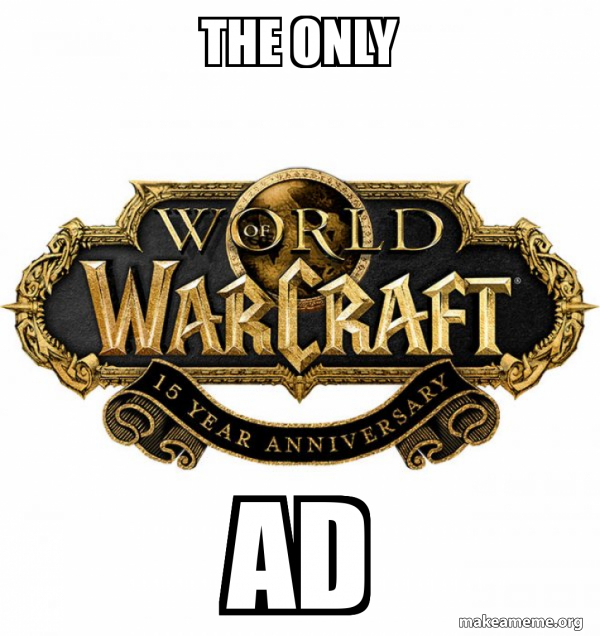 WOW Classic - World of WarCraft meme