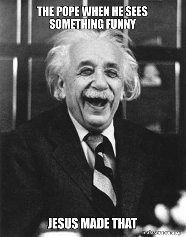 Laughing Albert Einstein meme