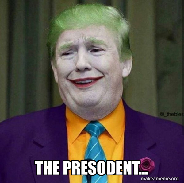 Donald Trump - The Joker meme
