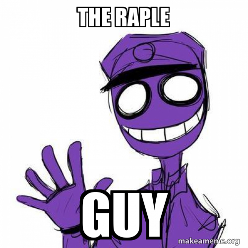 Ruple Meme the RAPle GUY Meme Generator