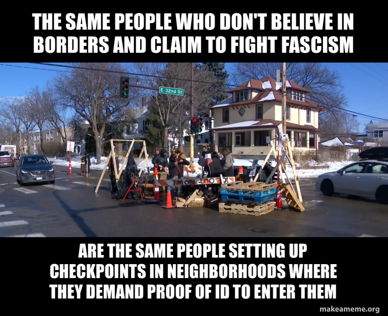 The same people who don't believe in borders and claim to fight fascism ...