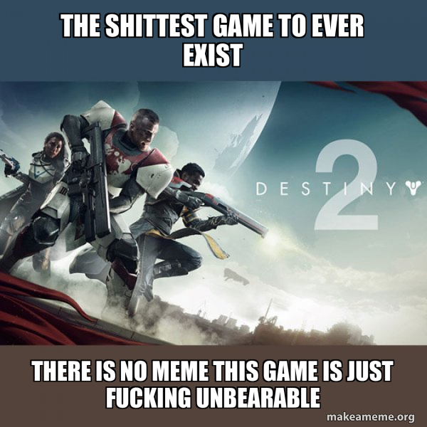 Destiny 2 meme