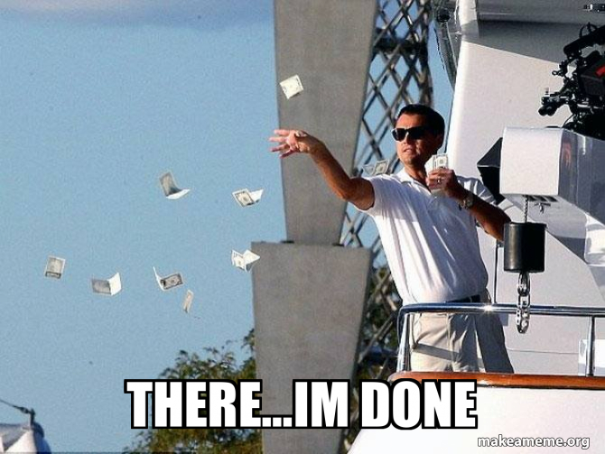 there...im done Meme Generator