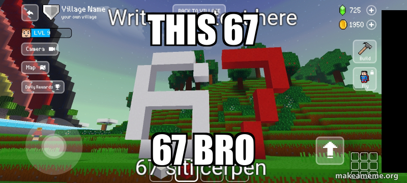 This 67 67 bro Meme Generator
