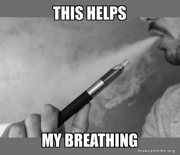 Vaping meme