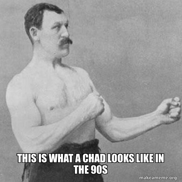 Overly Manly Man meme