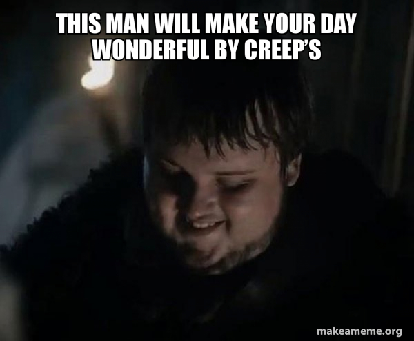 Samwell Tarly Meme meme