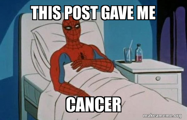 Spiderman Cancer meme