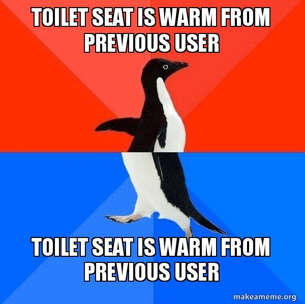 Learn about 127+ imagen warm toilet seat meme In.thptnganamst.edu.vn