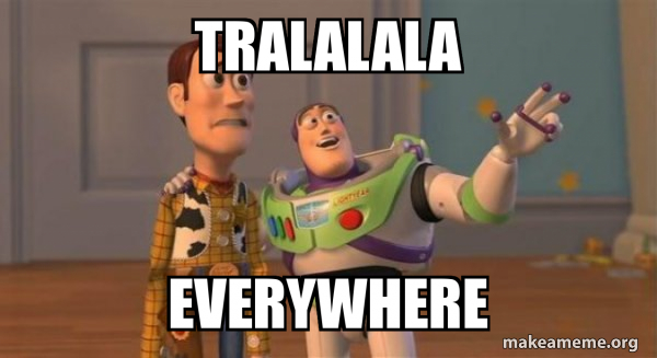 tralalala-everywhere.jpg