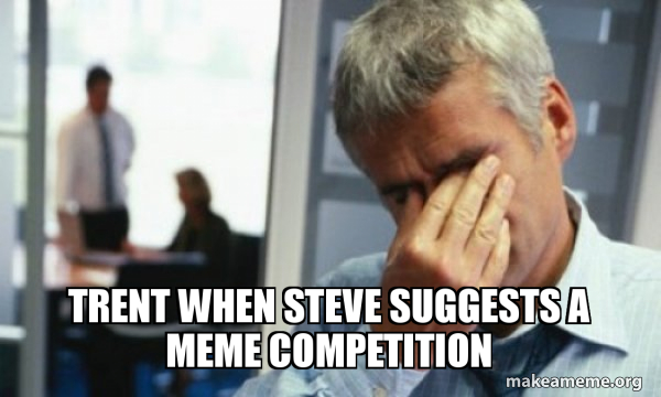 Male First World Problems meme