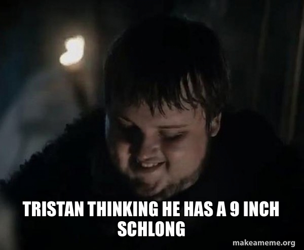 Samwell Tarly Meme meme