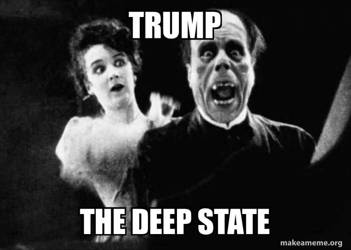 Trump The deep state Meme Generator