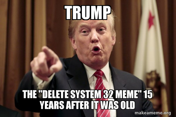 Donald Trump Says meme