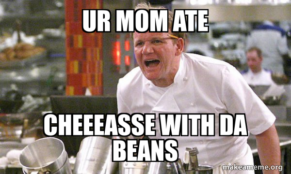 Gordon Ramsay Hell's Kitchen meme