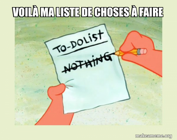 To Do List - Nothing meme
