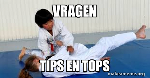 vragen tips en tops Meme Generator