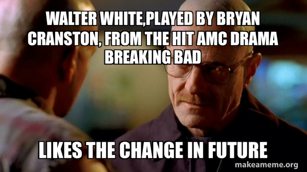 Breaking Bad meme